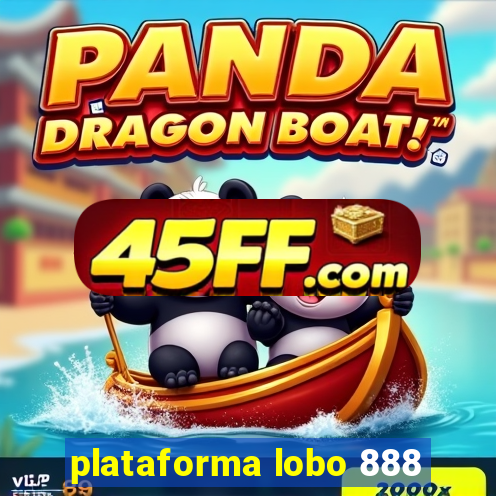 plataforma lobo 888